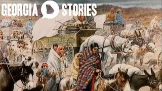 Tragedy in Georgia The Trail of Tears  Georgia Stories [upl. by Labana]