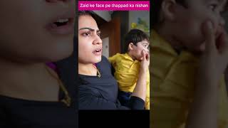 Zaid ke face pe thappad ka nishan shortsfeed payalmaliknewvlog kritikamalik viralshorts [upl. by Ziwot]