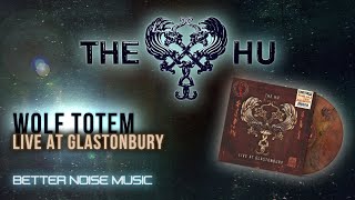 The HU  Wolf Totem Live At Glastonbury Official Audio [upl. by Jehiah942]