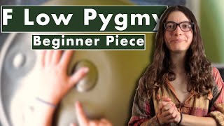 Handpan Tutorial  Full Beginners Piece  F Low Pygmy [upl. by Ennoved]