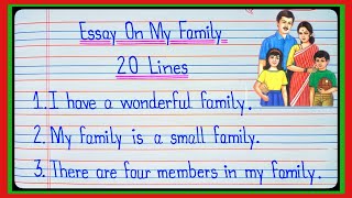 20 Lines Essay On My Family In English20 Lines On My FamilyMy Family EssayEssay On My Family l [upl. by Marney]