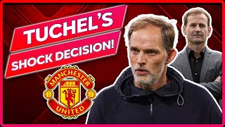 🛑 UNITEDS SHOCK TUCHEL DECISION as dan ashworth makes genius deal [upl. by Clova]