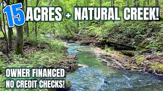 1500 Down Payment  Owner Financed 15 acres with Natural Creek and gorgeous meadow IDPH13 [upl. by Robb]