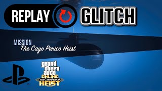 REPLAY GLITCH PS5  Skip Cayo Preps  Easy Elite  Cayo Perico Heist GTA Online [upl. by Suivatnad]