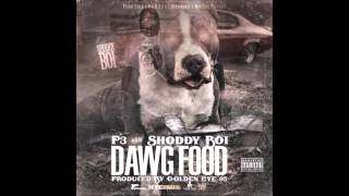 P3 amp Shoddy Boi Dawg Food Produced By Golden Eye 95 OFFICIAL INSTRUMENTAL [upl. by Yartnod224]