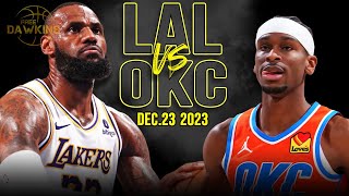 Los Angeles Lakers vs OKC Thunder Full Game Highlights  December 23 2023  FreeDawkins [upl. by Enirehtahc]