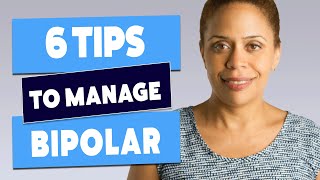 How to manage bipolar disorder  6 Strategies [upl. by Yerhpmuh]