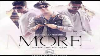 More  Zion Ft Jory KenY Original Con Letra ★REGGAETON 2013★ [upl. by Daloris493]