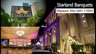 Starland Banquets  Mayapuri New Delhi [upl. by Einafpets546]