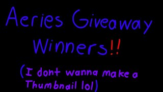 Aeries Giveaway Winners  Creatures of Sonaria [upl. by Byran744]