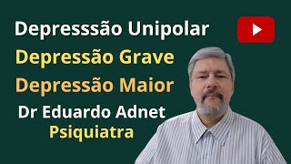 DEPRESSÃO GRAVE CID F332  DEPRESSÃO MAIOR ou DEPRESSÃO UNIPOLAR SINTOMAS TRATAMENTO AFASTAMENTO [upl. by Ettelloc]