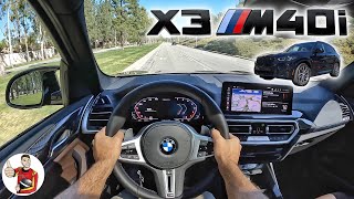 The 2022 BMW X3 M40i is Everything in Perfect Proportion POV Drive Review [upl. by Bezanson]