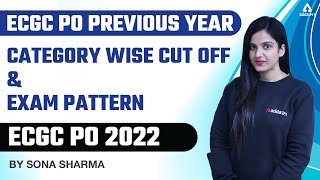 ECGC PO Previous Year  Category Wise CUT OFF amp Exam Pattern  ECGC PO 2022  By Sona Sharma [upl. by Eanom]