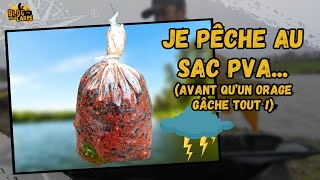 Pêcher la carpe au sac PVA Tuto  pêche  orage 🌩 [upl. by Loreen]