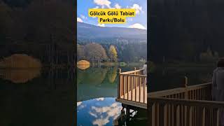 Gölcük Gölü Tabiat ParkıBolu [upl. by Airtemak517]