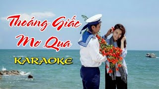 Thoáng Giấc Mơ Qua  Karaoke song ca [upl. by Ehpotsirhc]