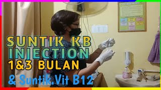 Suntik KB Injection amp Suntik VitB12 Injection Di Dunia Bidan [upl. by Frederique57]