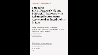 Targeting SIRT1FoxO3aNrf2 and PI3KAKT Pathways with Rebamipide Attenuates Acetic A  RTCLTV [upl. by Ollayos]