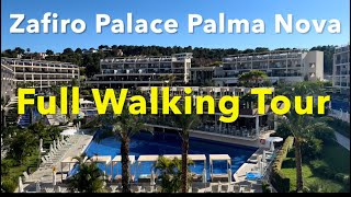 Zafiro Palace Palma Nova Full Walking Tour part 1 Majorca ✨🏝 [upl. by Eedyak179]