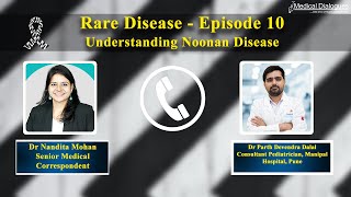 Rare Disease Show Episode 10 Understanding Noonan Syndrome Ft Dr Parth Devendra Dalal [upl. by Adlar]