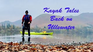 Kayak Tales  Back on Ullswater [upl. by Blakely]