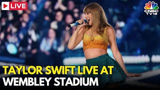 Taylor Swift LIVE At Wembley Stadium Taylor Swift London Concert LIVE  Eras Tour LONDON  N18G [upl. by Siul]