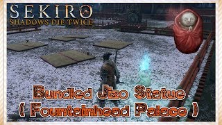 SEKIRO SHADOWS DIE TWICE  Bundled Jizo Statue Location  Fountainhead Palace [upl. by Plunkett169]