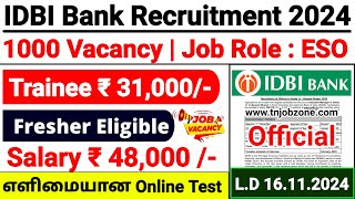 IDBI BANK ESO RECRUITMENT 2024 IN TAMIL👉IDBI BANK JOB VACANCY 2024👉IDBI ESO NOTIFICATION 2024 TAMIL [upl. by Mastrianni714]