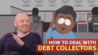 Bill Burr  How To Deal With Debt Collectors [upl. by Ellenahc]