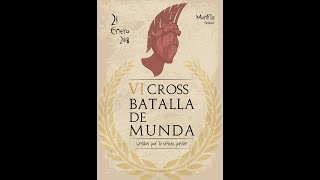 VI CROSS BATALLA DE MUNDA ENERO 2018 [upl. by Sinegold]