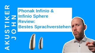 Phonak Infinio amp Phonak Infinio Sphere Review Bestes Sprachverstehen in lauter Umgebung [upl. by Bondie]