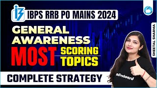 General Awareness Complete Strategy for IBPS RRB PO Mains 2024 RRB PO Mains Strategy By Sheetal Mam [upl. by Armat]