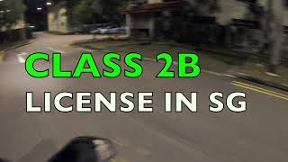 Class 2B License SSDC  NEAR ACCIDENT Singapore Motovlog [upl. by Denzil565]