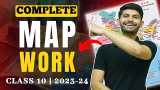 Complete Map Work for Class 10  Secure your 5 Marks in 1 hour  Class 10th SST 202425 [upl. by Akinert]