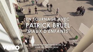 Patrick Bruel  Maux denfants Making of clip ft La Fouine [upl. by Aneloj]