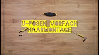 U Posen Vorfach Haarmontage [upl. by Alvinia497]