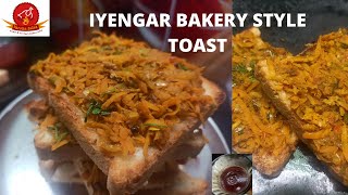 IYENGAR BAKERY BREAD TOAST  Masala Toast Recipe  Iyengar Bakery Style Bread Sandwich Bread Recipe [upl. by Gnod87]