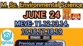 JUNE 24 🔰 MSc Environmental Science 🔰 Elective Subject 🔰 MEVE  111213141516171819 🔰 [upl. by Ylle822]