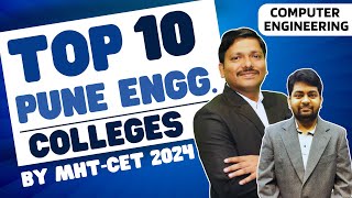 TOP 10 PUNE ENGINEERING COLLEGES WITH CUT OFF FEES PLACEMENT  CS BRANCH MHTCET 2024 DINESH SIR [upl. by Ken]