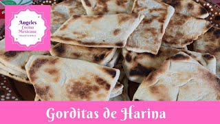 Gorditas de Harina con solo 4 ingredientes Estilo Guerrero [upl. by Alyam]