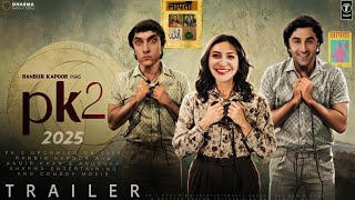 PK 2  Original Teaser  RANBIR KAPOOR amp AAMIR KHAN Upcoming New Films  Adden Studio [upl. by Atisor281]