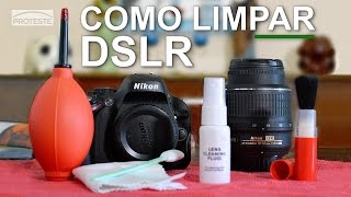 Como limpar sua câmera DSLR [upl. by Sewel335]