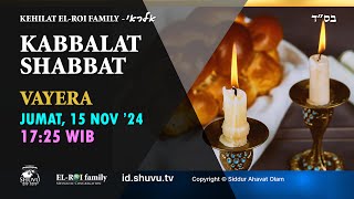 Kehilat ELROI Family  Kabbalat Shabbat Vayera 5785  15 November 2024 [upl. by Beulah]