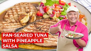 Panseared Tuna with Pineapple Salsa Recipe  SIMPOL  CHEF TATUNG [upl. by Attenaj]