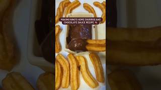 Making Ninos Home Churros and Chocolate Sauce Recipe 🍫 See Posts Tab [upl. by Lielos]