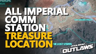 All Imperial Comm Station Treasures Locations Star Wars Outlaws [upl. by Nason794]