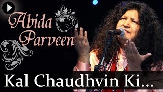 Kal Chaudhvin Ki  Greatest Ghazal Hits  Abida Parveen [upl. by Hagep259]