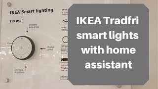 IKEA Tradfri smart light with HASSIO Home Assistant [upl. by Hermy]