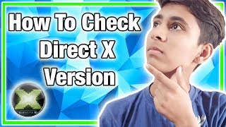 How To Check Directx Version on your pc  Direct X  Hindi  By Aayush Technical [upl. by Charisse833]