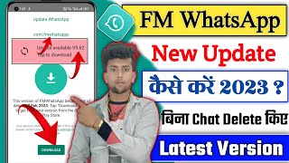 Fm Whatsapp Update Kaise Kare 2023  Fm Whatsapp New Update Kaise Kare  How To Update Fm Whatsapp [upl. by Snilloc]